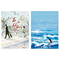 Combo Sách Văn Học Hấp Dẫn:  Chân Trời Góc Bể (Tái Bản) + Tôi Như Ánh Dương Rạng Rỡ – (Bộ