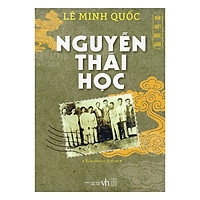 Hào Kiệt Nước Nam – Nguyễn Thái Học