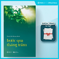 Bước qua thăng trầm - Tác giả: Thích Nữ Nhuận Bình
