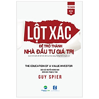 Lột xác để trở thành nhà đầu tư giá trị – The education of a value investor