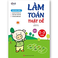 Làm toán thật dễ 2-3 tuổi Tập 2