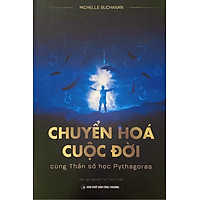 Chuyển hóa cuộc đời cùng Thần số học Pythagoras