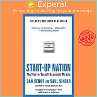 Sách - Start-Up Nation : The Story of Israel's Economic Miracle by Dan Senor,Saul Singer (US edition, paperback)
