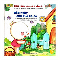 Không Cần La Mắng, Bé Sẽ Vâng Lời – Một Ngày Của Thỏ Co Co (Tái Bản)