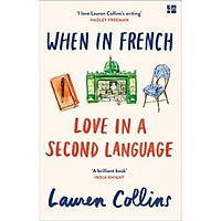 When in French : Love in a Second Language