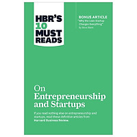 HBR’s 10 Must Reads on Entrepreneurship and Startups (featuring Bonus Article “Why the Le
