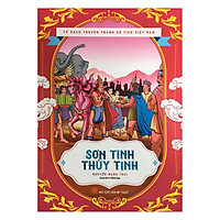 Tủ Sách Truyện Tranh Cổ Tích Việt Nam – Sơn Tinh Thủy Tinh