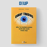 Quant Trading – Đầu tư Chứng khoán dưới Góc nhìn Khoa học