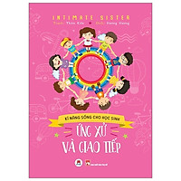Kỹ Năng Sống Cho Học Sinh - Ứng Xử Và Giao Tiếp