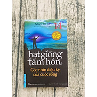 Hạt Giống Tâm Hồn - Tập 14 (Tái Bản Mới Nhất)