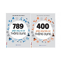 Combo 789 Phản Ứng Vô Cơ Thông Dụng và 400 Phản Ứng Hữu Cơ Thông Dụng (tặng sổ tay mini d