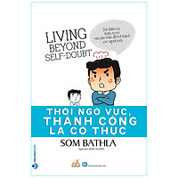Thôi Ngờ Vực, Thành Công Là Có Thực
