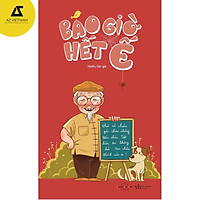 Sách - Bao Giờ Hết Ế (sách chữ)
