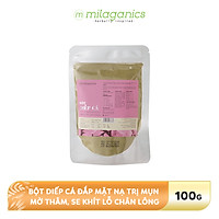 Bột Diếp Cá Đắp Mặt Nạ Hỗ Trợ Trị Mụn, Mờ Vết Thâm, Se Khít Lỗ Chân Lông MILAGANICS 100g