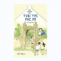 Mình Phải Sống Một Tuổi Trẻ Rực Rỡ – Tặng Kèm Sổ Tay