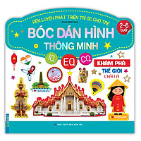 Rèn luyện phát triển trí óc cho trẻ - Bóc dán hình thông minh IQ - CQ - CQ (2-6 tuổi) Khám phá thế giới châu á