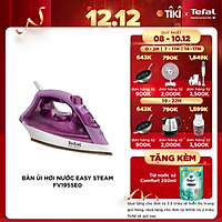 Bàn ủi hơi nước Tefal Easy Steam FV1955E0 - 1400W - Hàng chính hãng