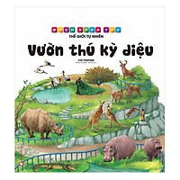 Bách Khoa Thư Thế Giới Tự Nhiên – Vườn Thú Kỳ Diệu