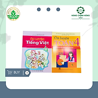 combo Sách - Ôn luyện Toán lớp 4 và Ôn luyện tiếng việt 4 Theo chuẩn kiến thức và kĩ năng lớp