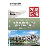 Giáo Trình Phát Triển Hán Ngữ Nghe Sơ Cấp 2 (Tặng kèm booksmark)