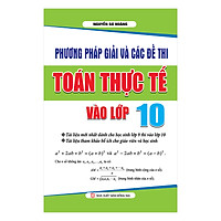 Phương Pháp Giải & Các Đề Thi Toán Thực Tế Vào Lớp 10