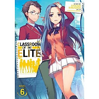 Sách - Classroom of the Elite (Light Novel) Vol. 6 by Syougo Kinugasa (US edition, paperback)