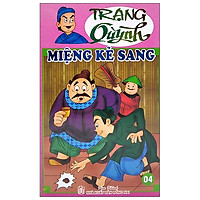 Truyện Tranh Trạng Quỳnh - Tập 4: Miệng Kẻ Sang (In Màu)