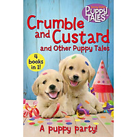 Crumble And Custard And Other Puppy Tales