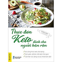 Sách - Thực Đơn Keto Dành Cho Người Bận Rộn