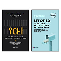 Combo 2 Cuốn: Ý Chí - Hành Trình Tái Khám Phá Sức Mạnh Lớn Nhất Của Con Người + UTOPIA Hành Trình Xây Dựng Xã Hội Với Tầm Nhìn Xa