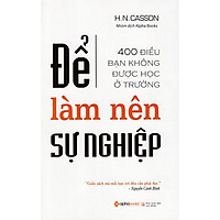 Để Làm Nên Sự Nghiệp (Tái Bản 2019) ( tặng kèm bookmark tuyệt đẹp )