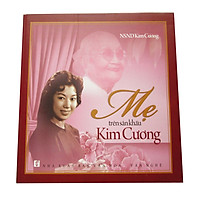 Mẹ Trên Sân Khấu Kim Cương