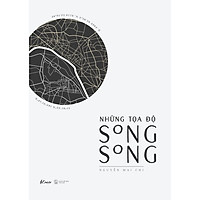 Sách - Những Tọa Độ Song Song (tặng kèm bookmark)