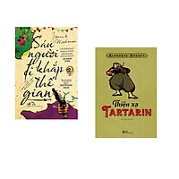 Combo 2 cuốn sách: Sáu người đi khắp thế gian tập 2 + Thiện xạ Tartarin
