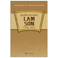 Khởi Nghĩa Lam Sơn (1418 – 1427)