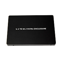 SSD Enclosure M.2 NVME to U.2 SFF-8639 Solid State Drive Case Aluminum Alloy SSD Enclosure Easy Installation