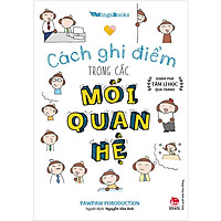 Cách Ghi Điểm Trong Các Mối Quan Hệ - Khám Phá Tâm Lí Học Qua Tranh