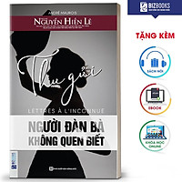 BIZBOOKS - Sách Thư gửi người đàn bà không quen biết