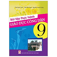 Bài Tập Thực Hành Giáo Dục Công Dân 9