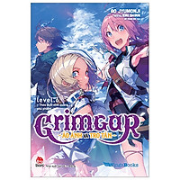 [Bản Phổ Thông] Grimgar – Ảo Ảnh Và Tro Tàn – Tập 6 – Tặng Kèm 01 Postcard