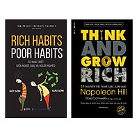 Combo 2 cuốn Rich Habits - Poor Habits và Think And Grow Rich (Tái Bản 2020)