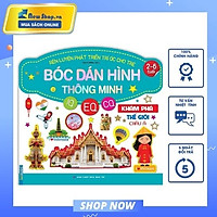 Rèn Luyện Phát Triển Trí Óc Cho Trẻ (2 - 6 Tuổi) Bóc Dán Hình Thông Minh IQ-EQ-CQ - Khám Phá Thế Giới Châu Á - MT