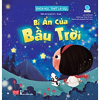 Khoa Học Thật Là Vui - Bí Ẩn Của Bầu Trời