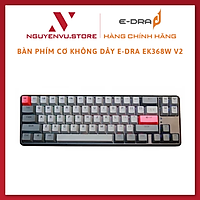 Bàn phím cơ không dây E-Dra EK368W V2 , Hotswap, E-Dra Switch (Brown/Red) - Hàng chính hãng