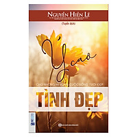 Ý Cao Tình Đẹp (Tặng kèm Bookmark PL)