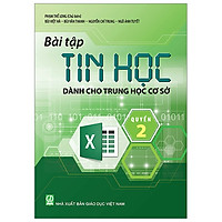 Bài Tập Tin Học Dành Cho THCS – Quyển 2