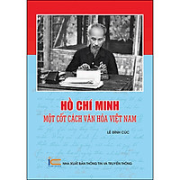 Hồ Chí Minh Một Cốt Cách Văn Hóa Việt Nam