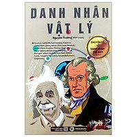 Chuyện Kể Về Doanh Nhân Thế Giới – Danh Nhân Vật Lý
