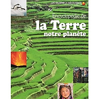 Bách khoa toàn thư tiếng Pháp: Encyclopedie de la Terre notre planete