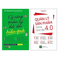 Combo Quản Lý Sản Phẩm Trong Thời Đại 4.0 + Kỹ Năng Quản Lý Dự Án Hiệu Quả